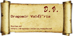 Dragomir Valéria névjegykártya